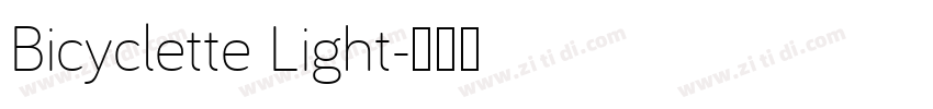 Bicyclette Light字体转换